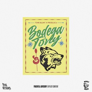 Bodega Tony (Explicit)