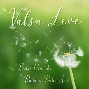 BETO DOURAH - Valsa Leve