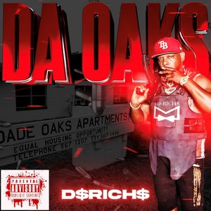 Da Oaks (Dade Oaks) [Explicit]