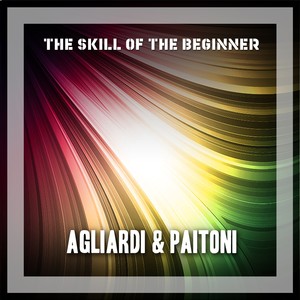 The Skill Of The Beginner