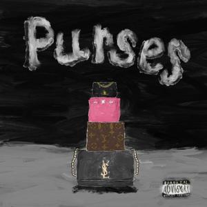 Purses (Explicit)