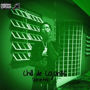 Chill de Cojones