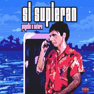 si supieran (Explicit)