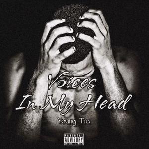 Voices In My Head (Explicit)