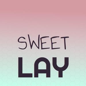 Sweet Lay