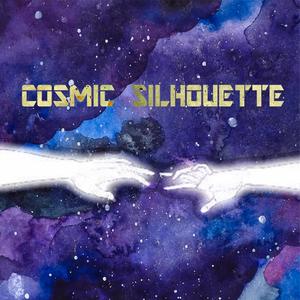 Cosmic Silhouette (Explicit)