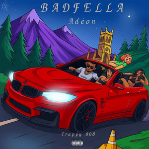 Badfella (Explicit)