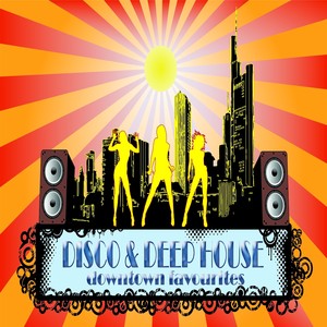 Disco & Deep House Downtown Favourites (From New York to Chicago)