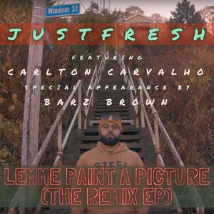 Lemme Paint A Picture (feat. Carlton Carvalho) (Official Remix - Clean)