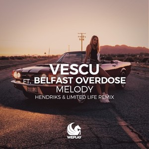 Melody (Hendriks & Limited Life Remix)