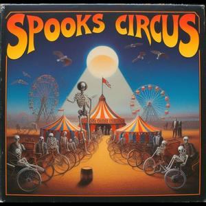 SPOOKS CIRCUS