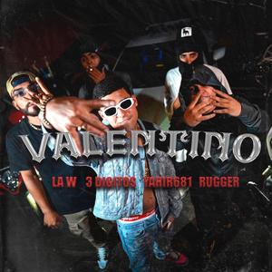 Valentino (feat. Yovngkaa, Rugger, 3digitos & Yahiir681)