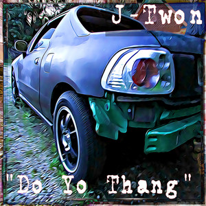 Do Yo Thang (Explicit)