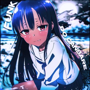 FUNK DO GANBARE (SUPER SLOWED)