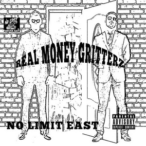 Real Money Gritterz (Explicit)