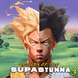 Return of the Supa Stunna 3 (Explicit)