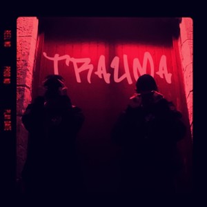 Trauma (Explicit)