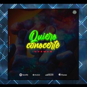 QUIERO CONOCERTE