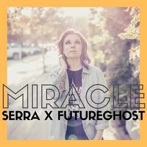 Miracle (feat. FutureGhost)