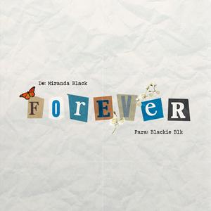 Forever (feat. Blackie BLK) [Sped Up Version]