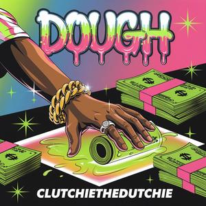 Dough (Explicit)