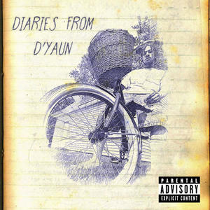 DIARIES FROM D'YAUN (Explicit)