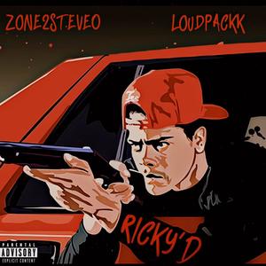 Ricky'D (feat. Loudpackk) [Explicit]