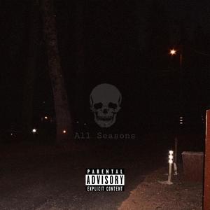 All Seasons (Explicit)