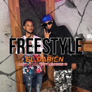 Freestyle el Darién (Explicit)