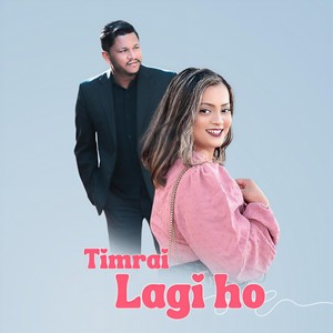 Timrai Lagi Ho (feat. Anamika Mukhia)
