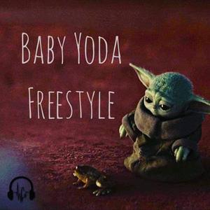 Baby Yoda Freestyle