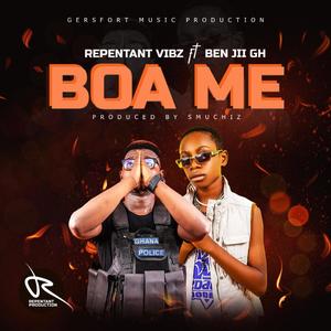 Boa Me (feat. Ben Jii Gh) (Explicit)