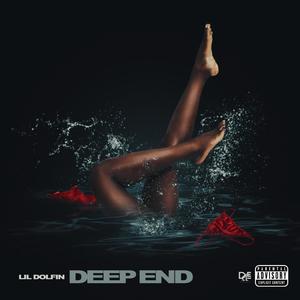 Deep End (Explicit)