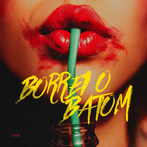 Borrei o Batom