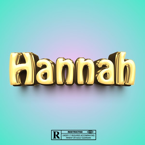 Hannah (Explicit)
