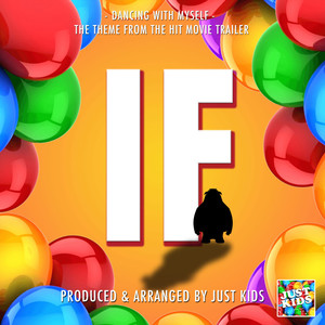 Just Kids - Dancing With Myself