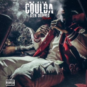 Coulda Been Dropped (Deluxe) [Explicit]