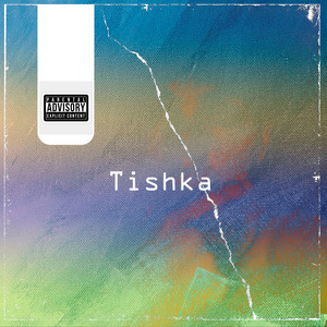 Tishka (Explicit)