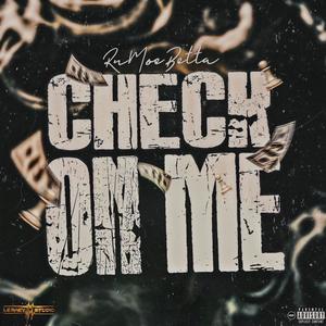 Check On Me (Explicit)