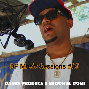 DP Music Sessions #05 (Explicit)