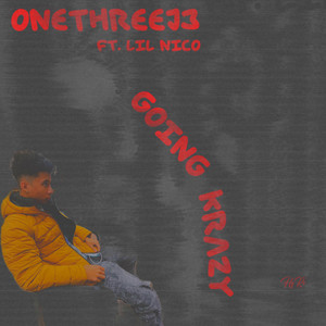 Going Krazy (Explicit)