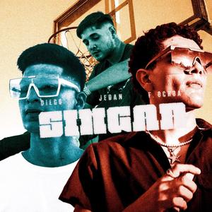 SINGAR (feat. Jedan XL & DIEGO XL) (Explicit)