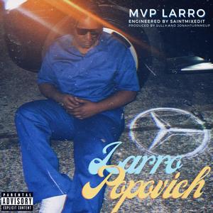 Larro Popovich (Explicit)