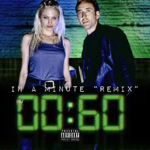 In a minute (Remix) [Explicit]