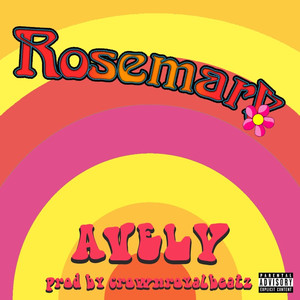 Rosemary (Explicit)
