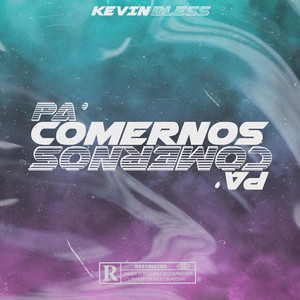 Pa' Comernos (Explicit)