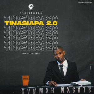 TINASIAPA 2.0 (Explicit)