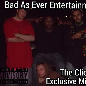 The Click (Exclusive Mixtape) [Explicit]