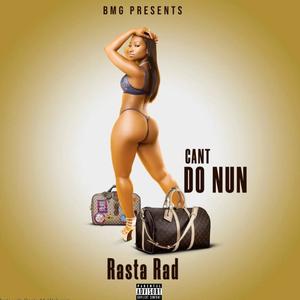 Can't Do Nun (Explicit)