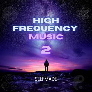 High Frequency Music 2 (Explicit)